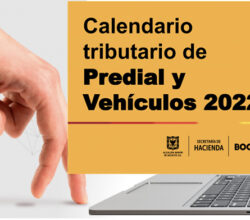 Nuevas fechas para pagar impuestos Predial y de Vehículos en Bogotá